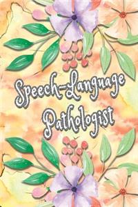 Speech-Language Pathologist