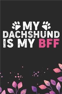 My Dachshund Is My BFF