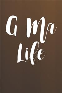 G-Ma Life