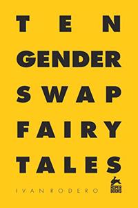 Ten gender swap fairy tales
