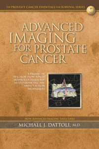 Advanced Imaging for Prostate Cancer