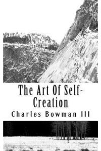Art of Self-Creation