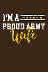 I'm A Proud Army Wife