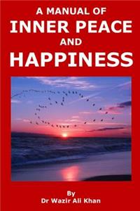 Manual of Inner Peace and Happiness