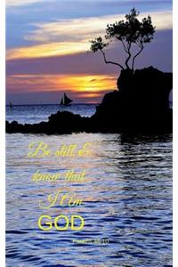Be Still and Know That I Am God Sermon Journal