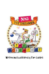 Nina The Dreamer - The Scientist