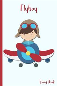 Flyboy Story Book