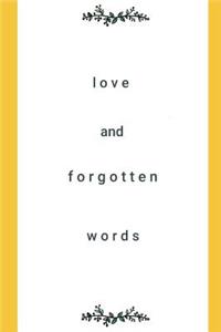 Love and Forgotten Words