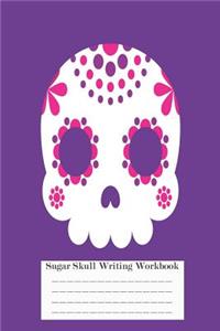 Sugar Skull Writing Workbook