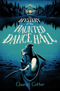 The Mystery of the Haunted Dance Hall