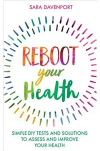 Reboot Your Health