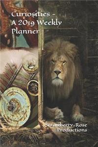 Curiosities - A 2019 Weekly Planner