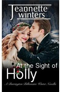 At the Sight of Holly