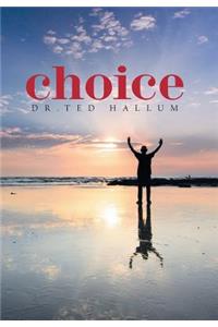 Choice