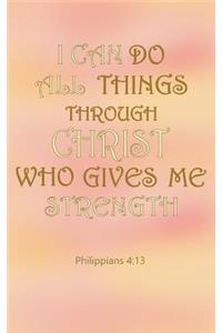 I Can Do All Things Through Christ