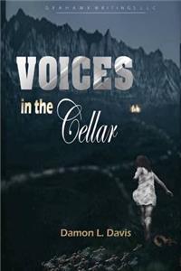 Voices In the Cellar