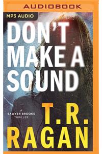 Don't Make a Sound