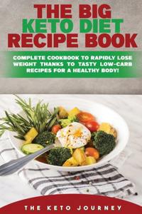 The Big Keto Diet Recipe Book