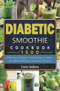 Diabetic Smoothie Cookbook1500