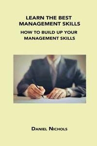 Learn the Best Management Skills