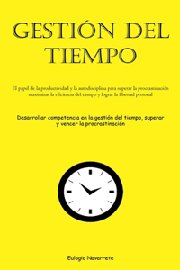 Gestión Del Tiempo