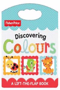 Fisher Price Discovering Colours: Lift and Learn