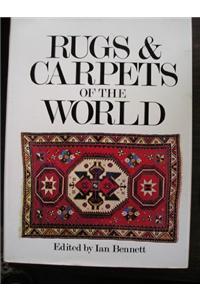 Rugs and Carpets of the World