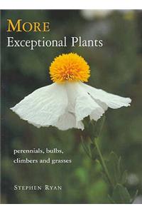 More Exceptional Plants