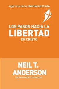 Pasos Hacia la Libertad en Cristo