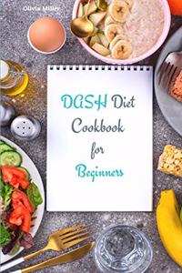 Dash Diet Cookbook for Beginners