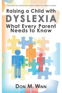 Raising a Child with Dyslexia