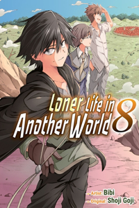 Loner Life in Another World Vol. 8 (manga)