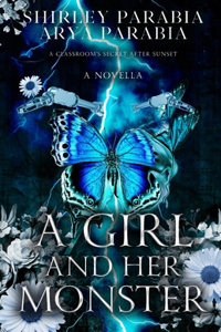 Girl and her Monster (The Shadow Blue Edition)