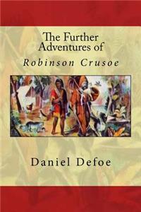 Further Adventures of Robinson Crusoe