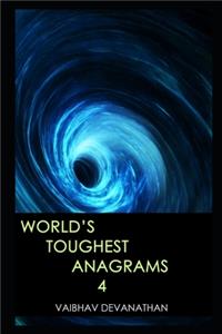 World's Toughest Anagrams - 4