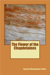 The Flower of the Chapdelaines
