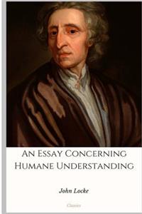 An Essay Concerning Humane Understanding