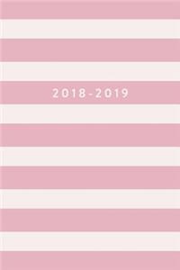 2018-2019: Daily Monthly & Weekly Academic Student Planner - 2018-2019, Blush Pink Stripes, August 2018 - July 2019, 6" x 9"