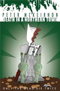 Death in a Northern Town 4