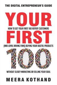 Your First 100