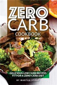 Zero Carb Cookbook