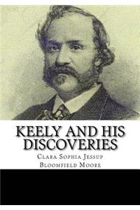Keely and His Discoveries