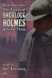 Essential Sherlock Holmes volume 3