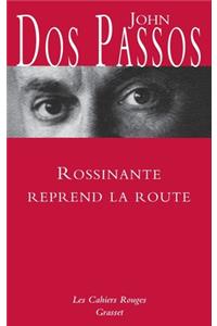 Rossinante reprend la route