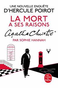 La mort a ses raisons
