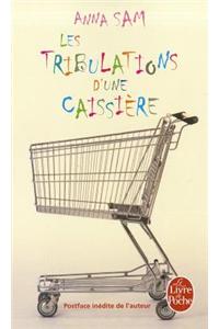 Les tribulations d'une caissiere