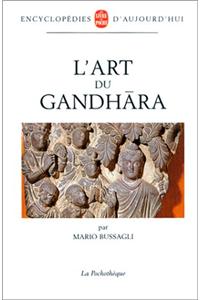 L Art Du Gandhara