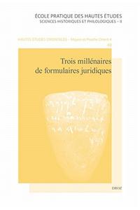 Trois Millenaires de Formulaires Juridiques