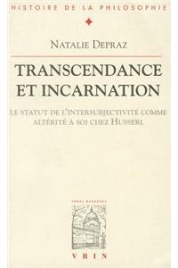 Transcendance Et Incarnation