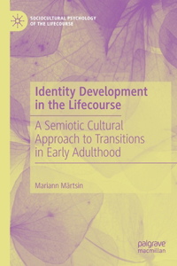 Identity Development in the Lifecourse